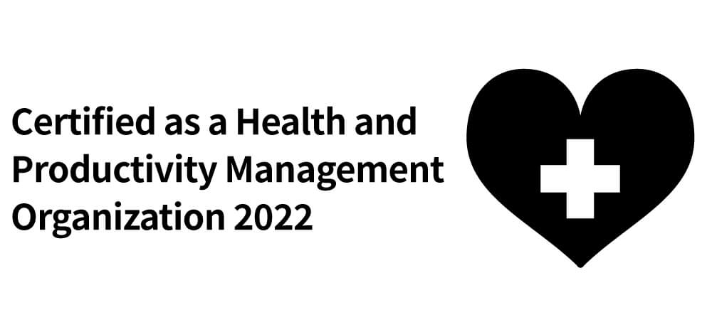 Certified as a Health and Productivity Management Organization 2022